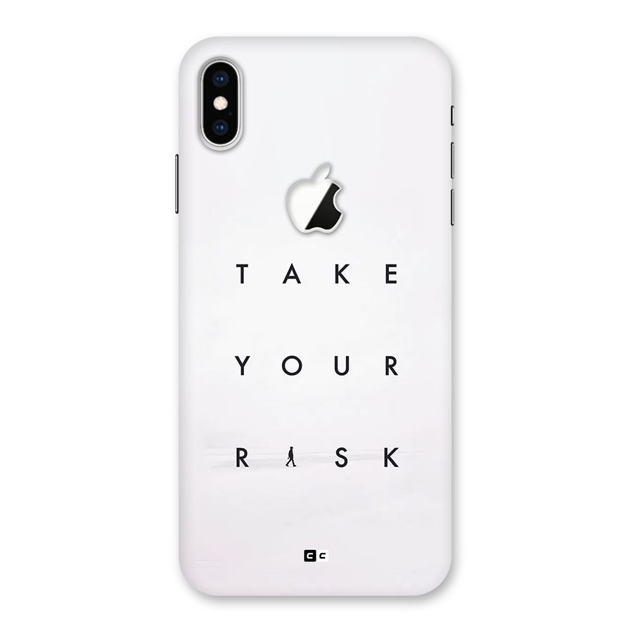 Take Your Risk Back Case for iPhone XS Max Apple Cut