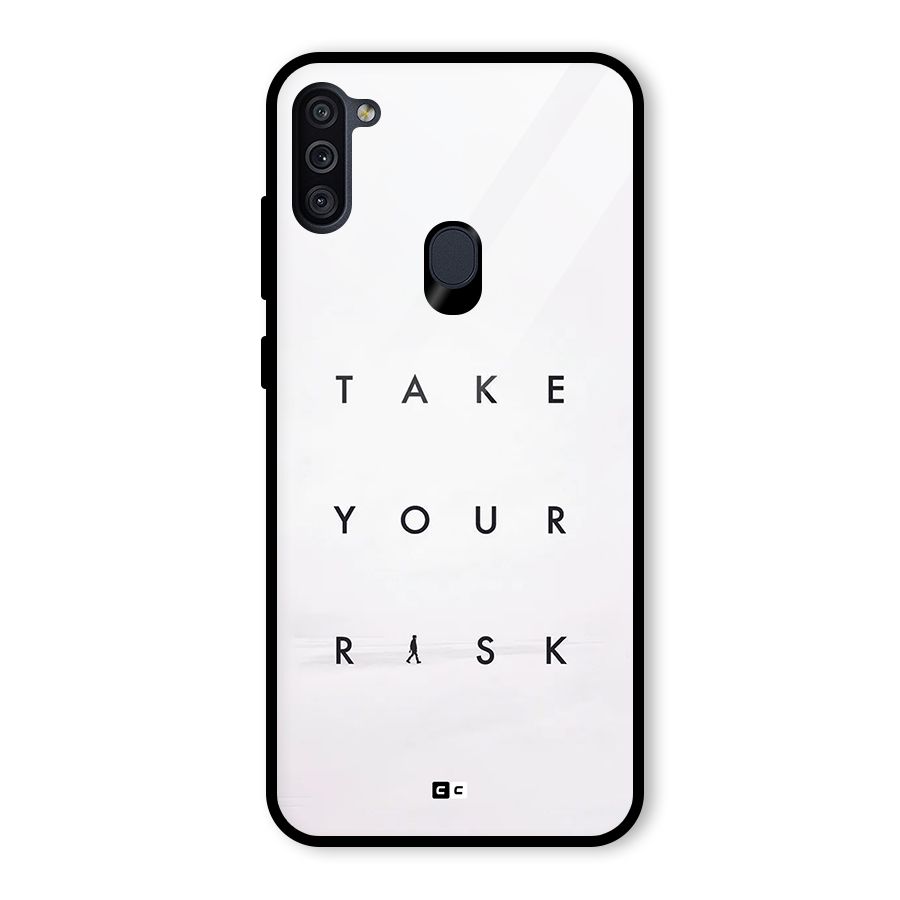 Take Your Risk Glass Back Case for Galaxy M11