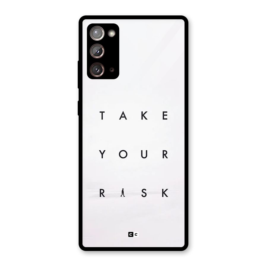 Take Your Risk Glass Back Case for Galaxy Note 20