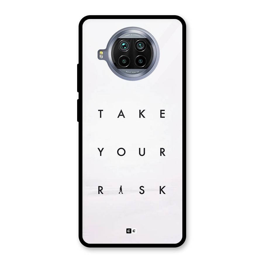 Take Your Risk Glass Back Case for Mi 10i
