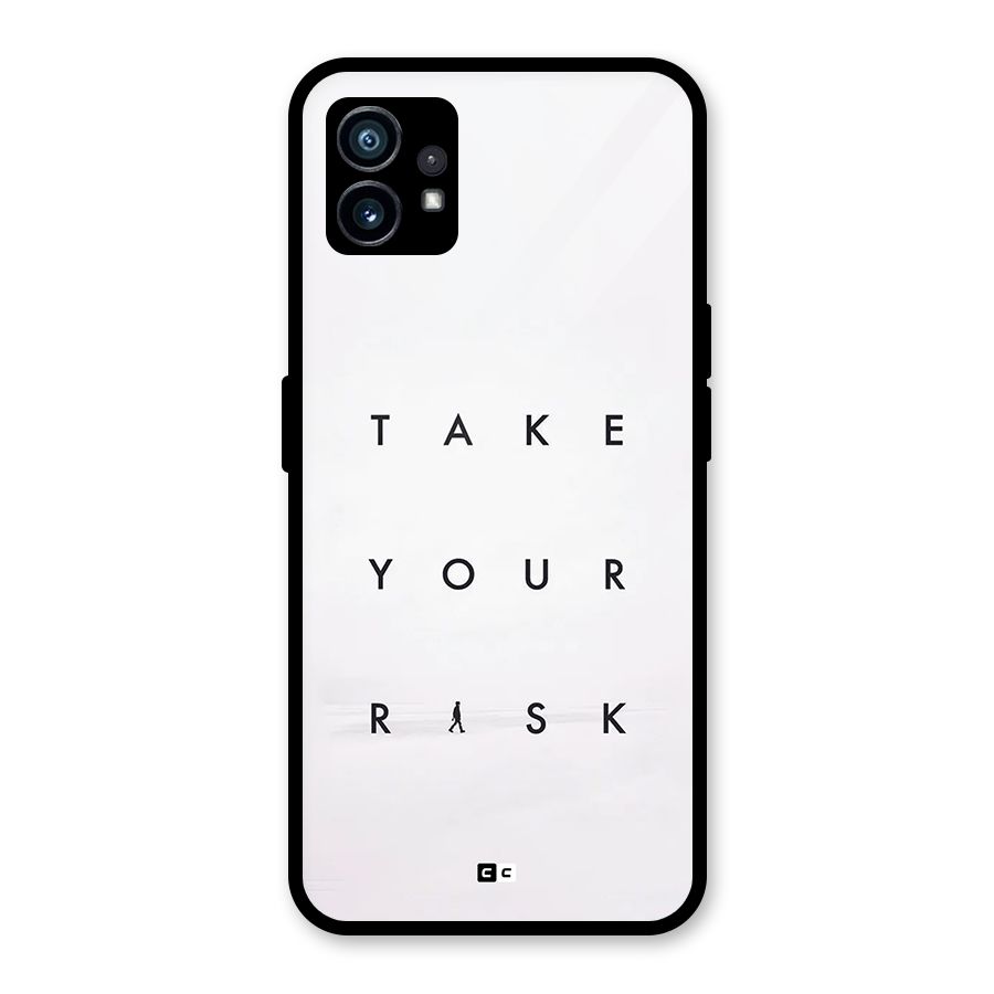 Take Your Risk Glass Back Case for Nothing Phone 1