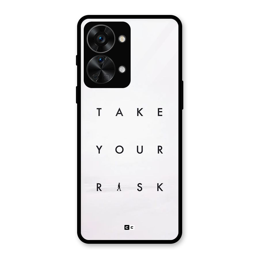 Take Your Risk Glass Back Case for OnePlus Nord 2T