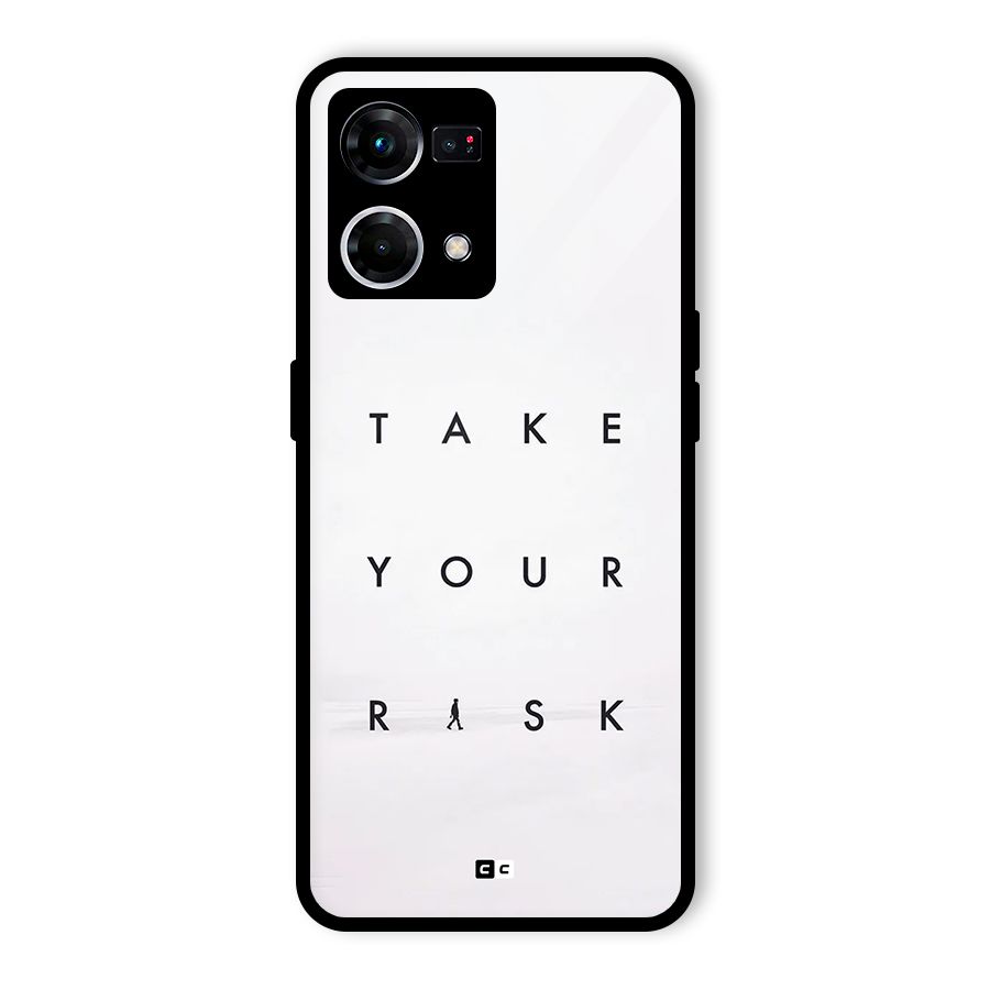 Take Your Risk Glass Back Case for Oppo F21 Pro 4G