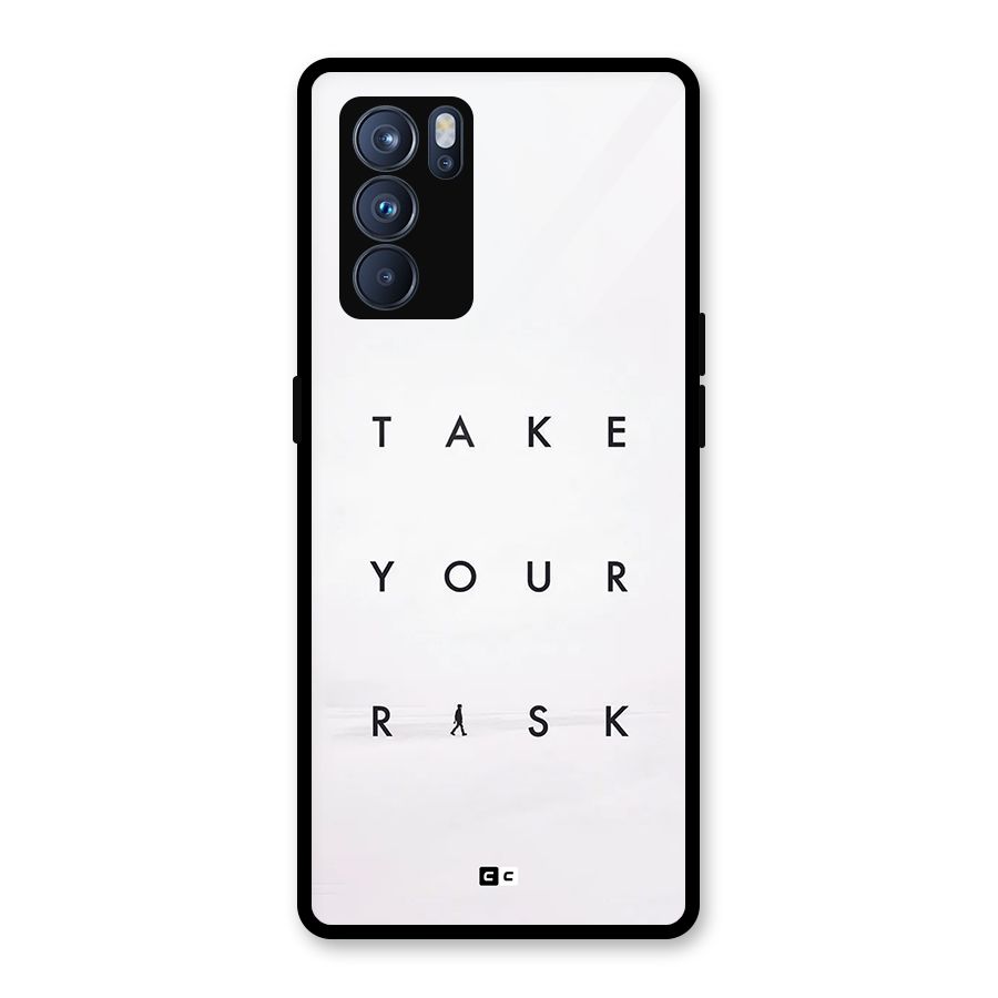 Take Your Risk Glass Back Case for Oppo Reno6 Pro 5G