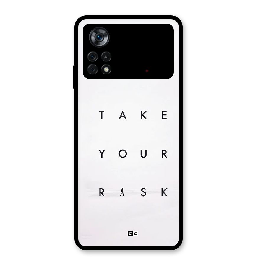 Take Your Risk Glass Back Case for Poco X4 Pro 5G