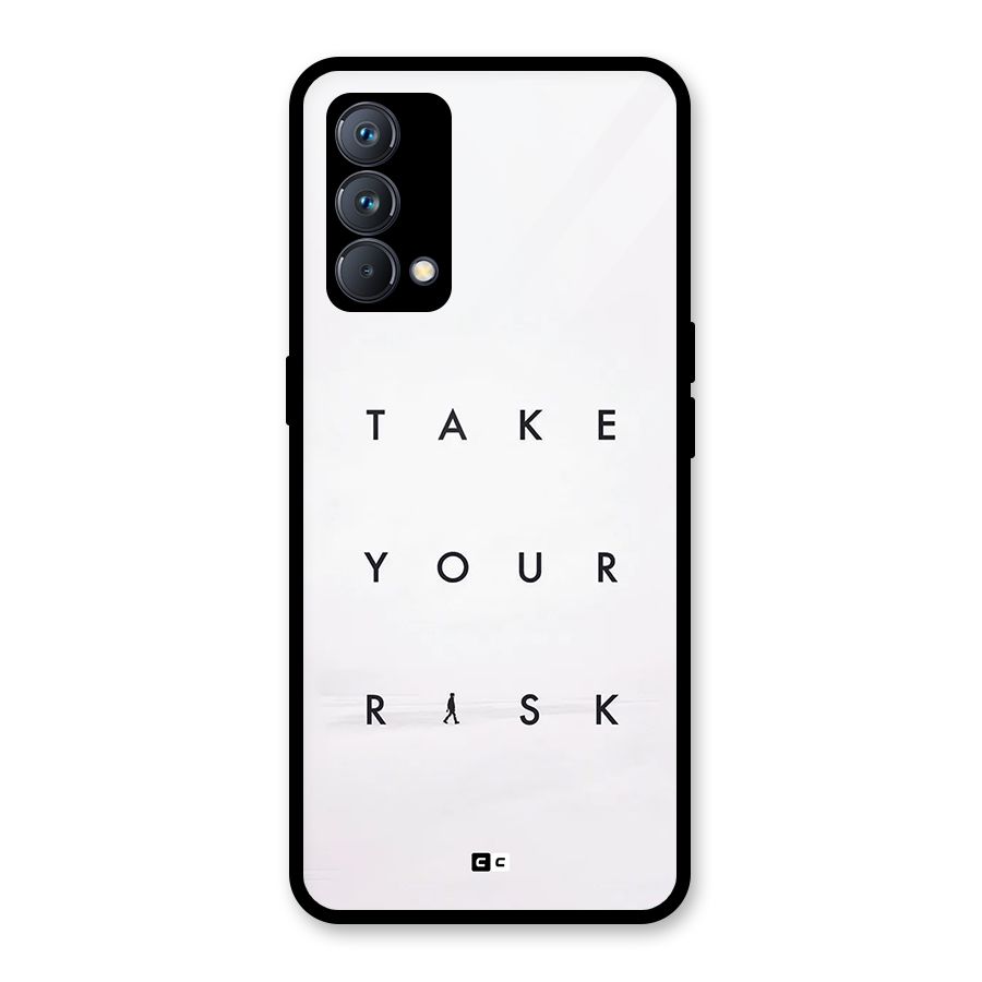 Take Your Risk Glass Back Case for Realme GT Master Edition