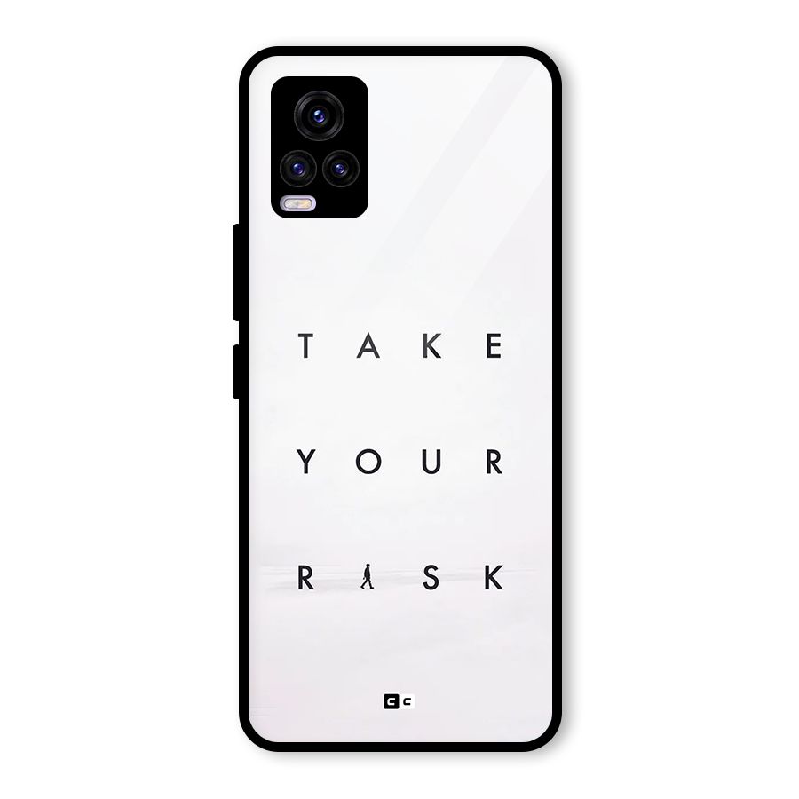Take Your Risk Glass Back Case for Vivo V20