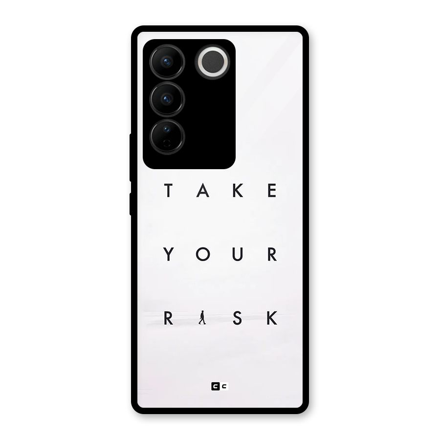 Take Your Risk Glass Back Case for Vivo V27