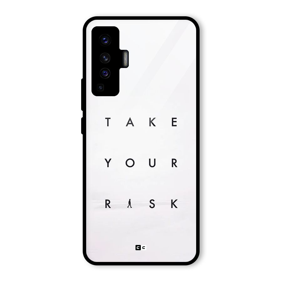 Take Your Risk Glass Back Case for Vivo X50