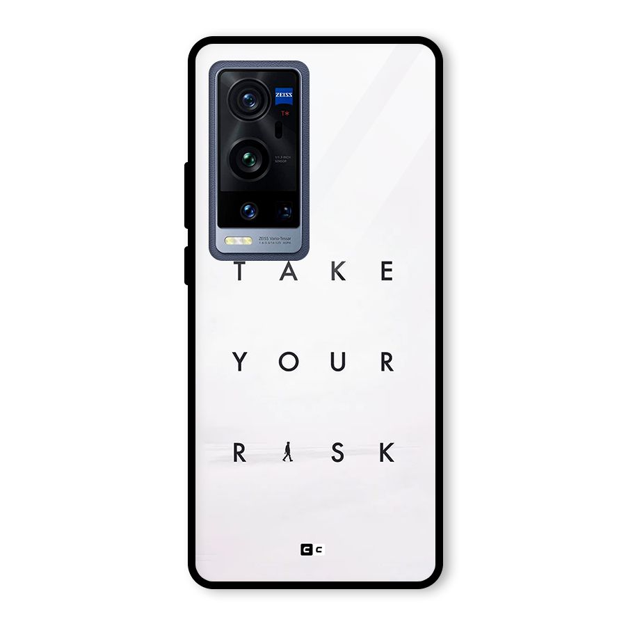 Take Your Risk Glass Back Case for Vivo X60 Pro Plus