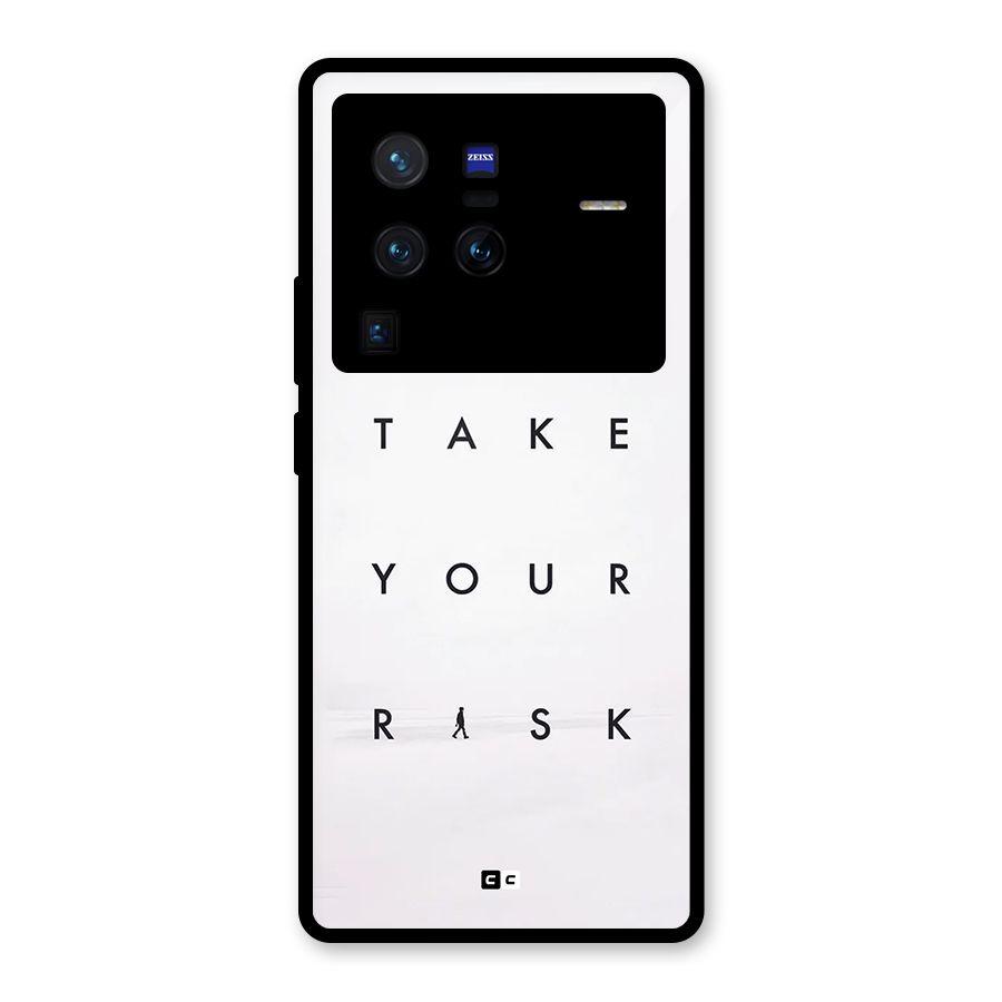Take Your Risk Glass Back Case for Vivo X80 Pro