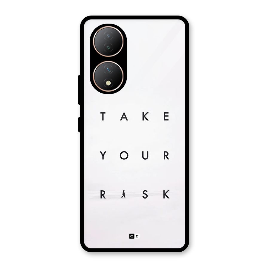 Take Your Risk Glass Back Case for Vivo Y100