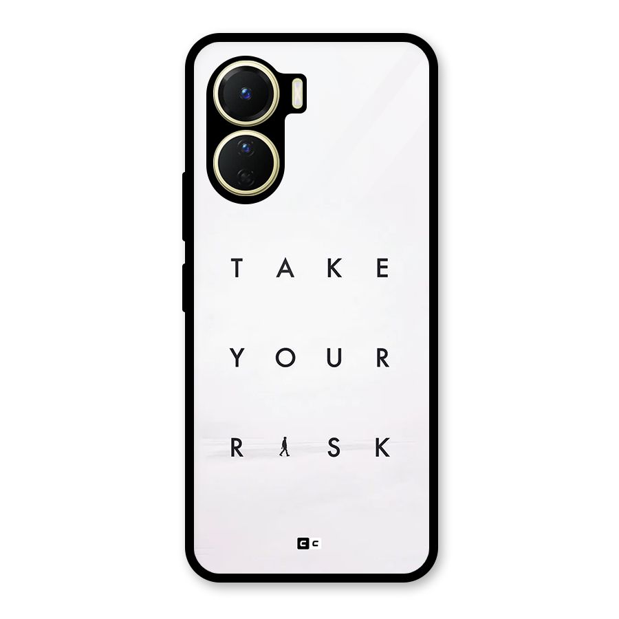 Take Your Risk Glass Back Case for Vivo Y16
