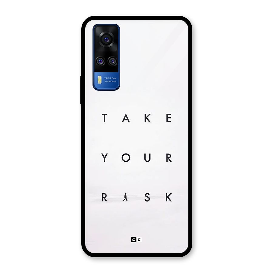Take Your Risk Glass Back Case for Vivo Y51A