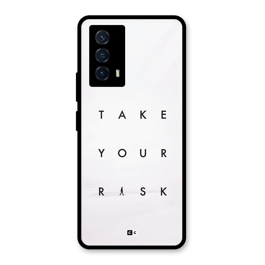 Take Your Risk Glass Back Case for Vivo iQOO Z5