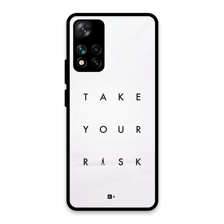 Take Your Risk Glass Back Case for Xiaomi 11i HyperCharge 5G