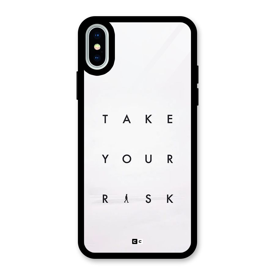 Take Your Risk Glass Back Case for iPhone XS
