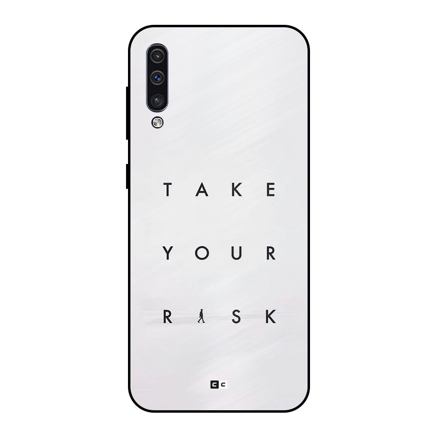 Take Your Risk Metal Back Case for Galaxy A50s