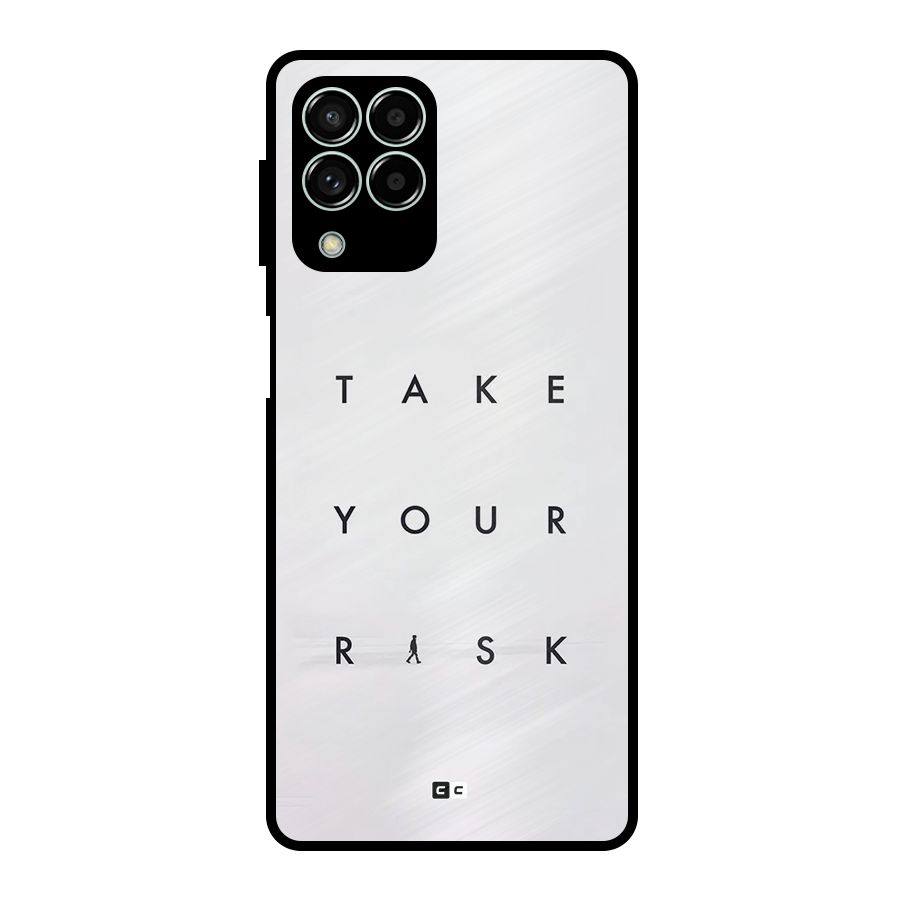 Take Your Risk Metal Back Case for Galaxy M33