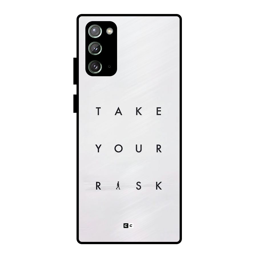 Take Your Risk Metal Back Case for Galaxy Note 20
