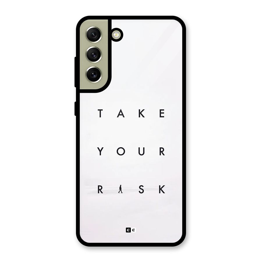 Take Your Risk Metal Back Case for Galaxy S21 FE 5G (2023)
