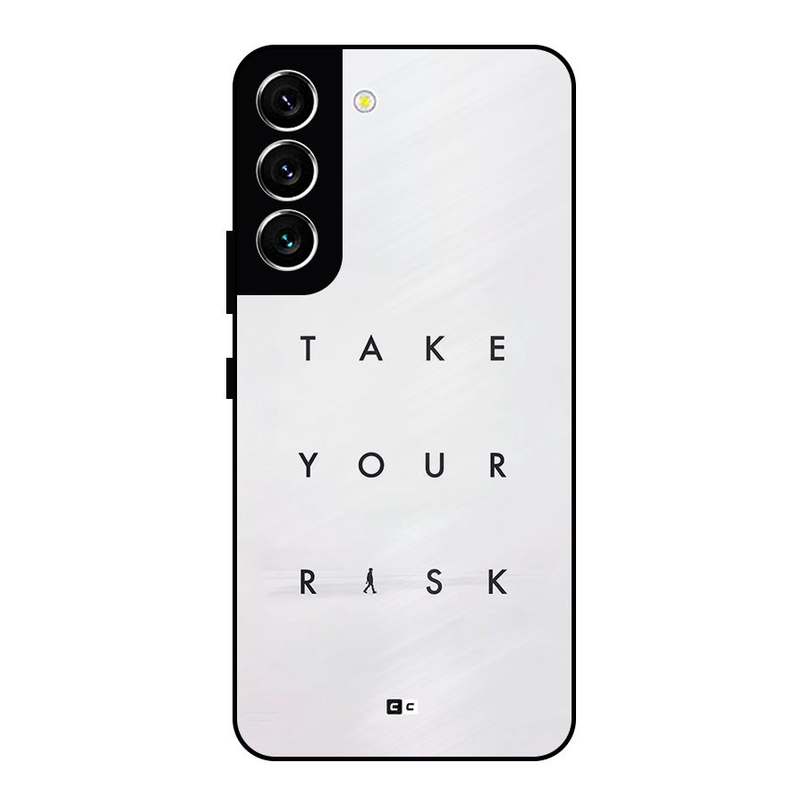 Take Your Risk Metal Back Case for Galaxy S22 5G