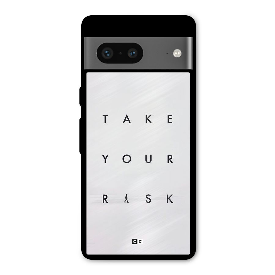 Take Your Risk Metal Back Case for Google Pixel 7