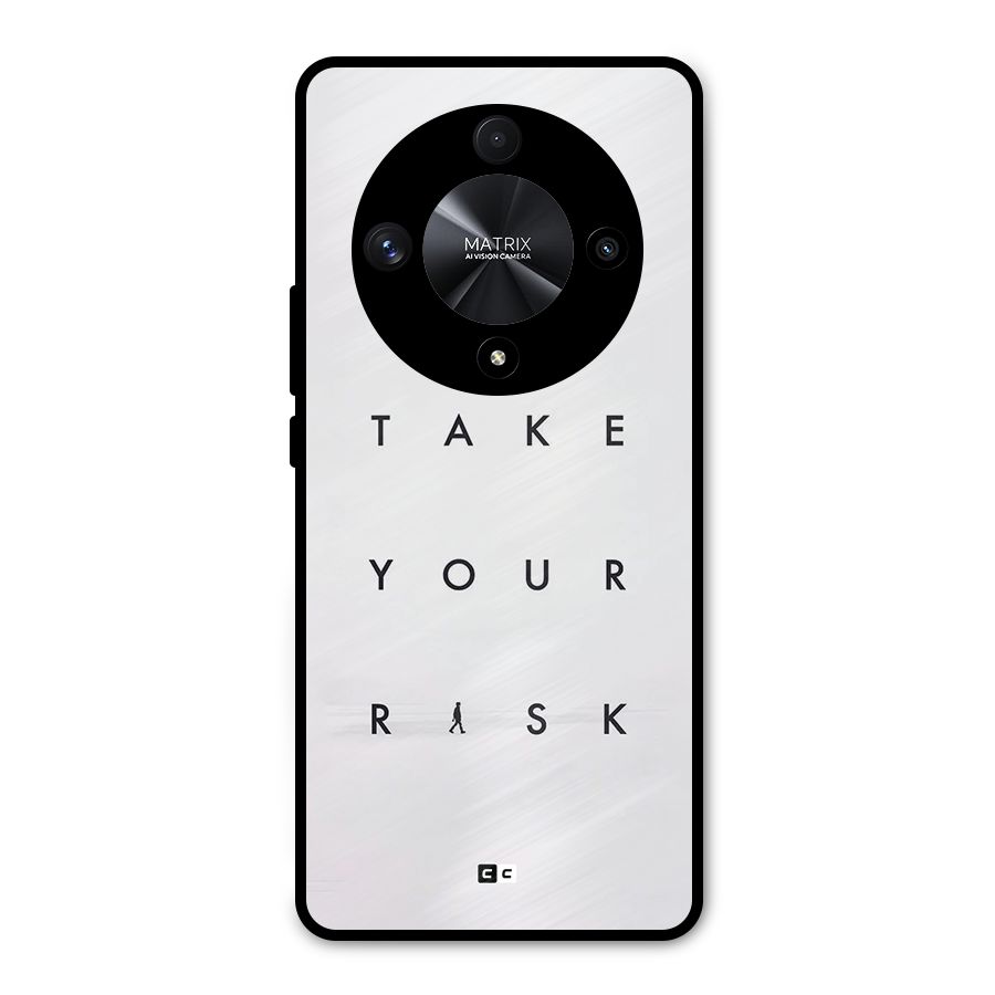 Take Your Risk Metal Back Case for Honor X9b