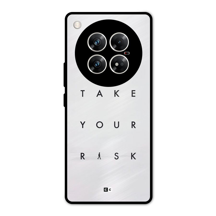 Take Your Risk Metal Back Case for Infinix Zero 40 5G