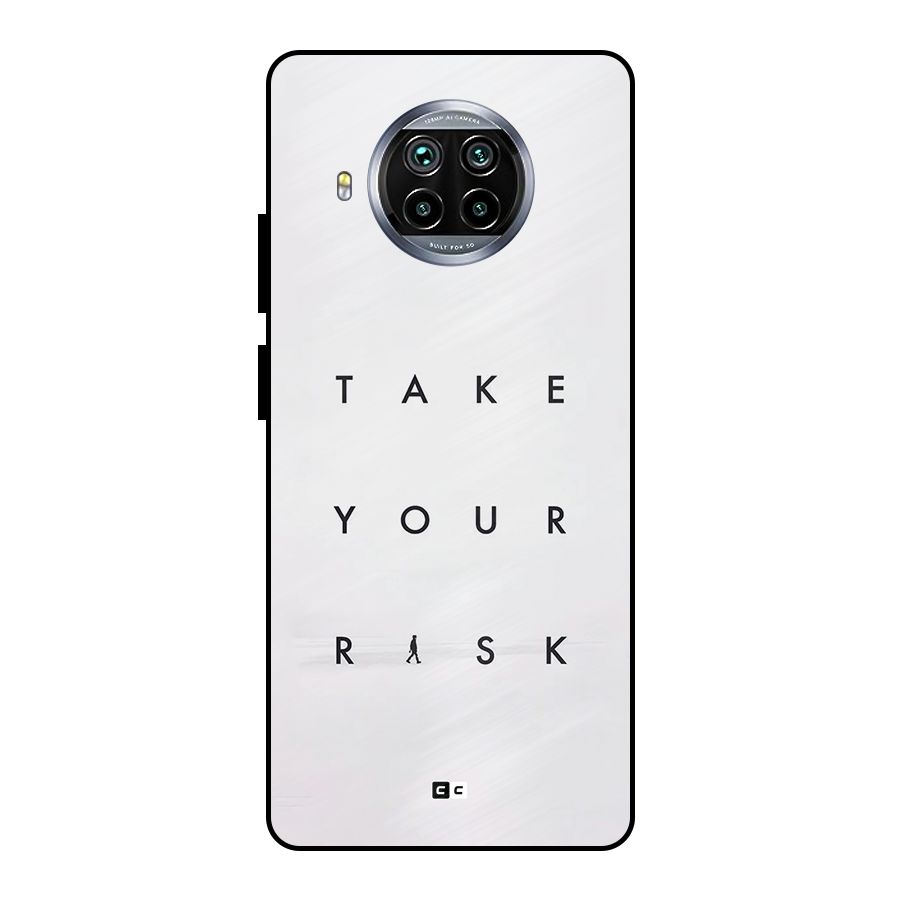 Take Your Risk Metal Back Case for Mi 10i