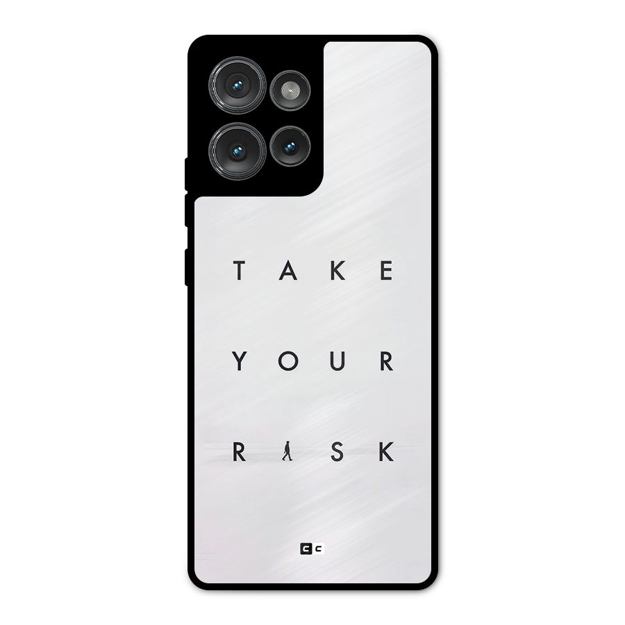 Take Your Risk Metal Back Case for Motorola Edge 50