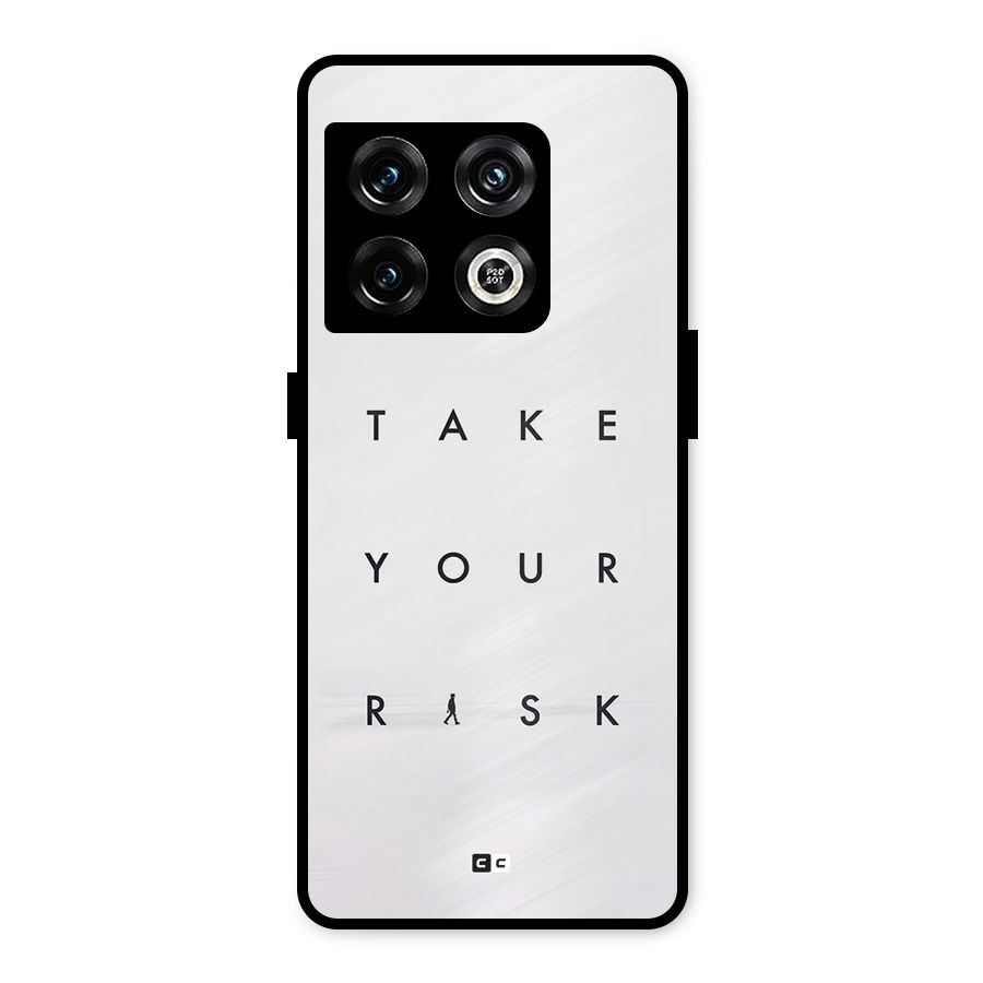 Take Your Risk Metal Back Case for OnePlus 10 Pro 5G