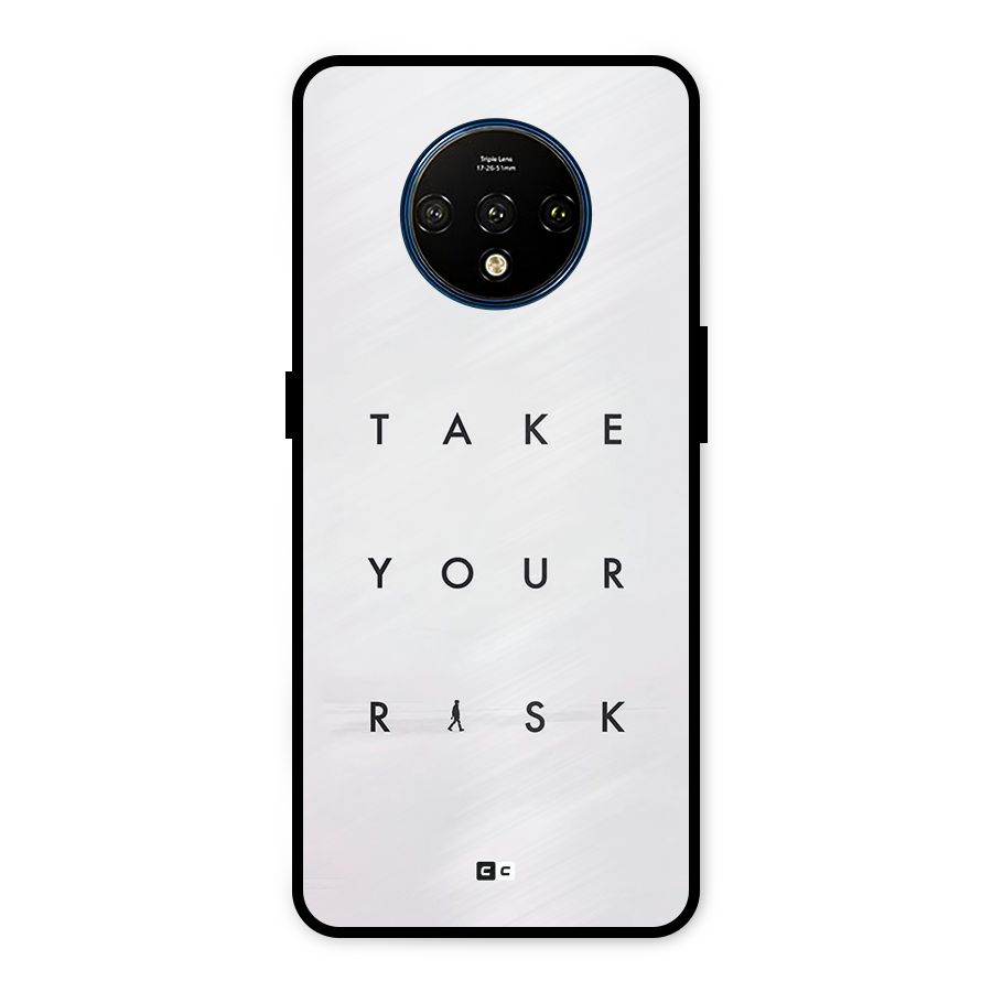 Take Your Risk Metal Back Case for OnePlus 7T