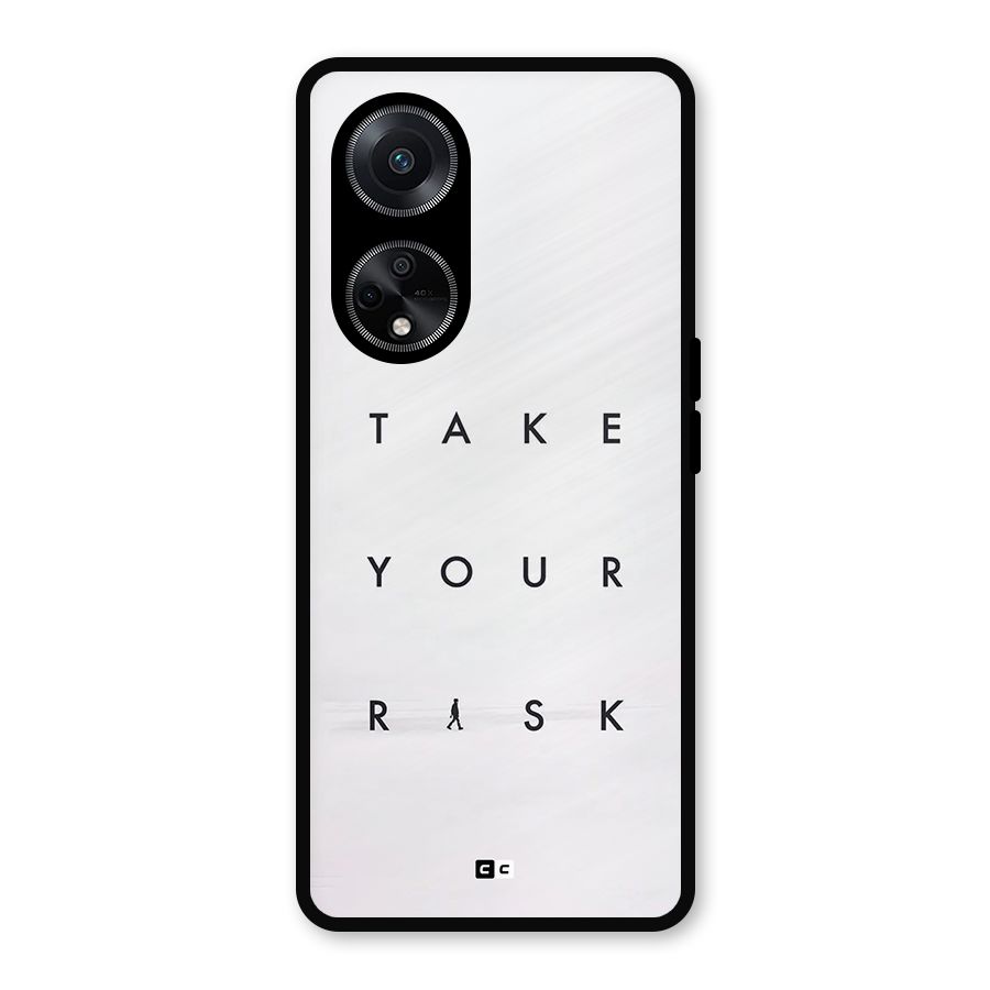 Take Your Risk Metal Back Case for Oppo F23