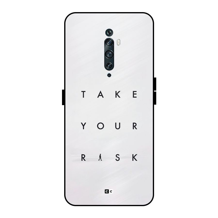 Take Your Risk Metal Back Case for Oppo Reno2 F