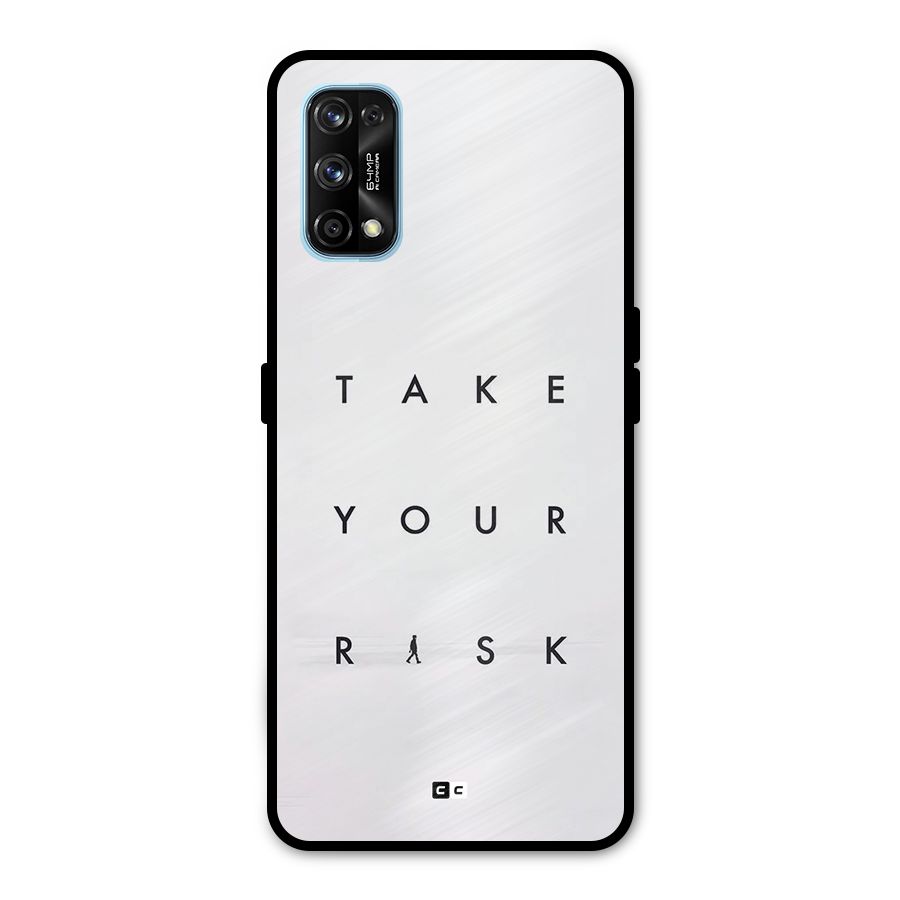 Take Your Risk Metal Back Case for Realme 7 Pro