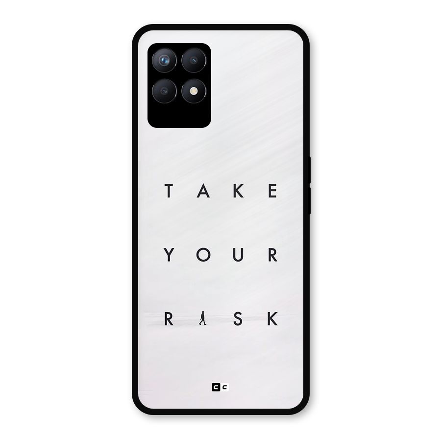 Take Your Risk Metal Back Case for Realme Narzo 50