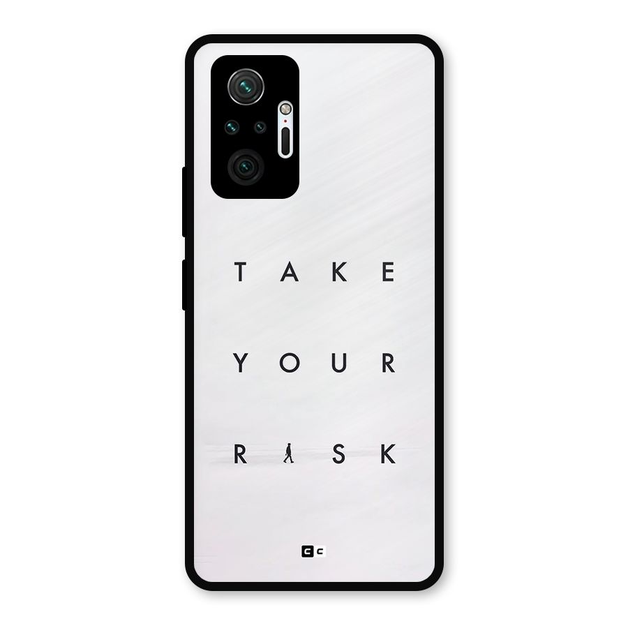 Take Your Risk Metal Back Case for Redmi Note 10 Pro