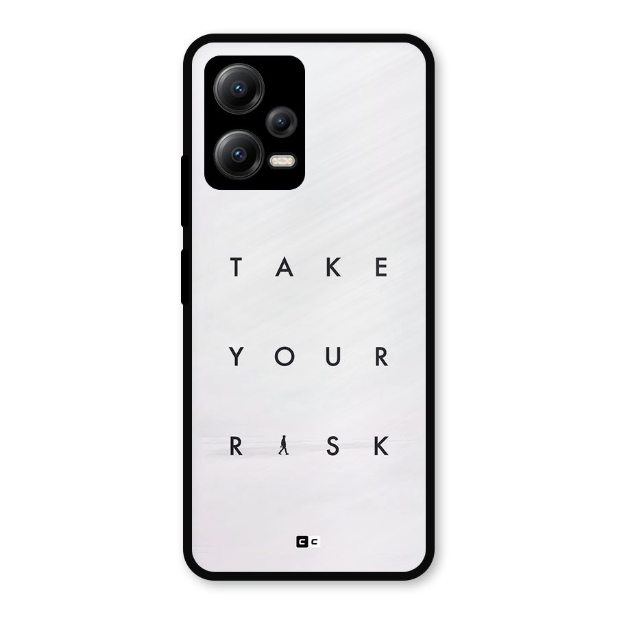 Take Your Risk Metal Back Case for Redmi Note 12 5G