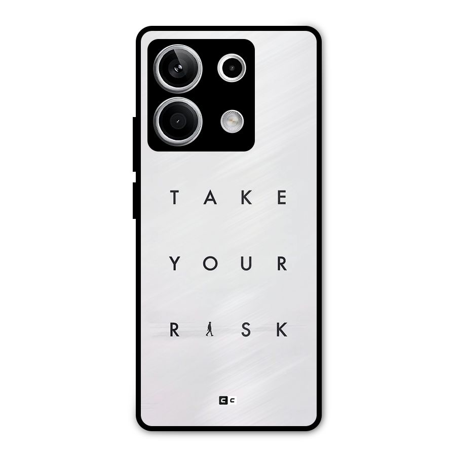 Take Your Risk Metal Back Case for Redmi Note 13 5G