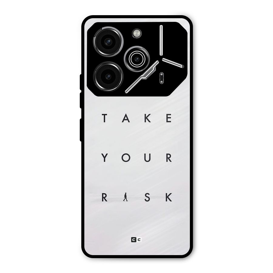 Take Your Risk Metal Back Case for Tecno Pova 6 Pro