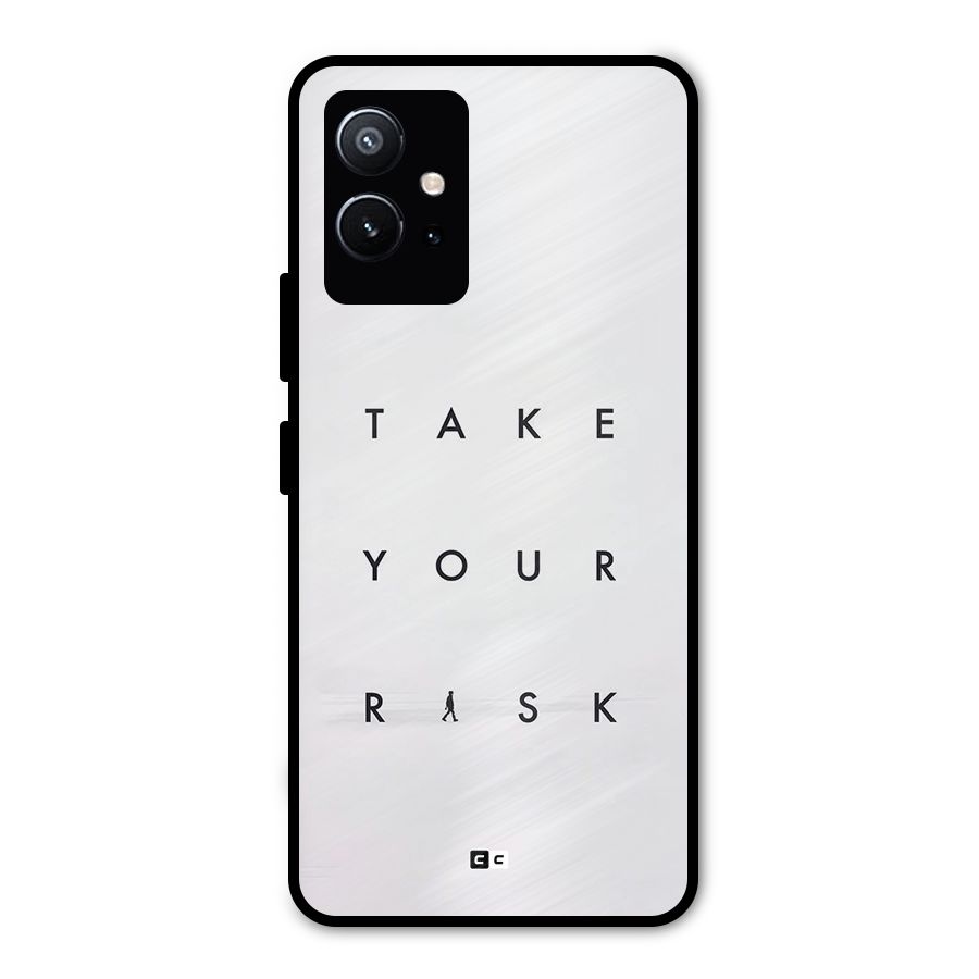 Take Your Risk Metal Back Case for Vivo T1 5G