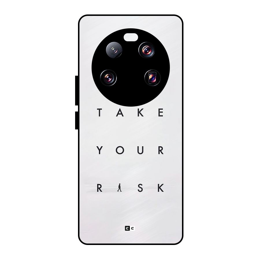 Take Your Risk Metal Back Case for Xiaomi 13 Ultra