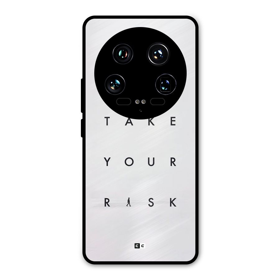 Take Your Risk Metal Back Case for Xiaomi 14 Ultra