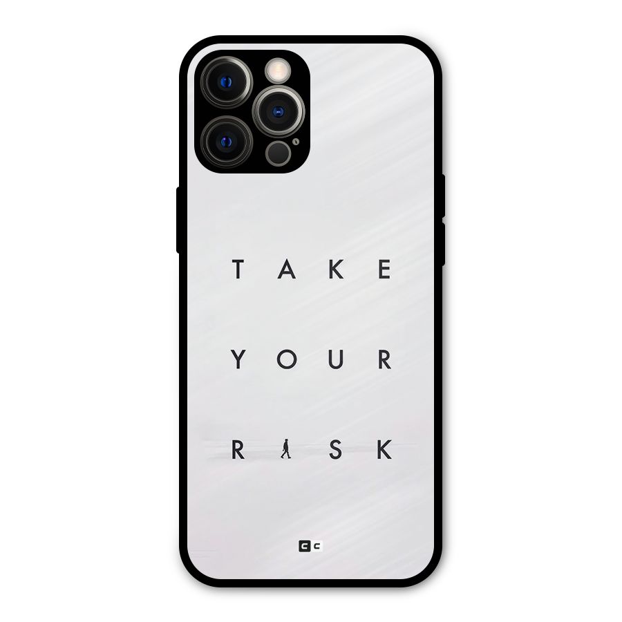 Take Your Risk Metal Back Case for iPhone 12 Pro Max