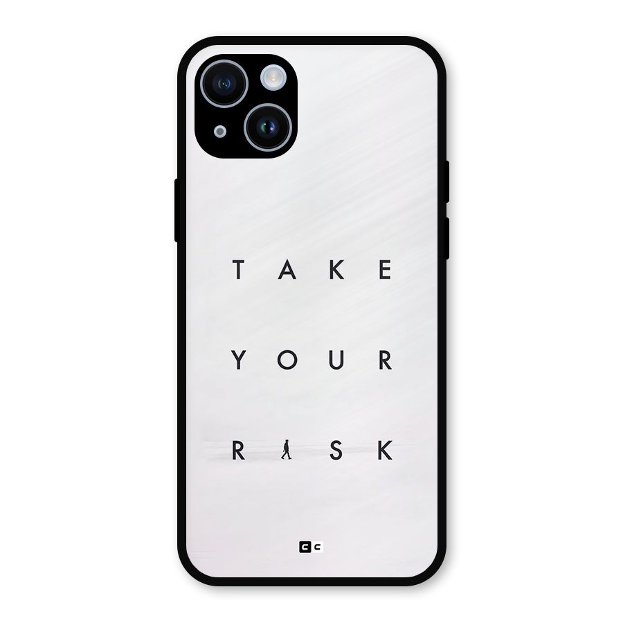 Take Your Risk Metal Back Case for iPhone 14