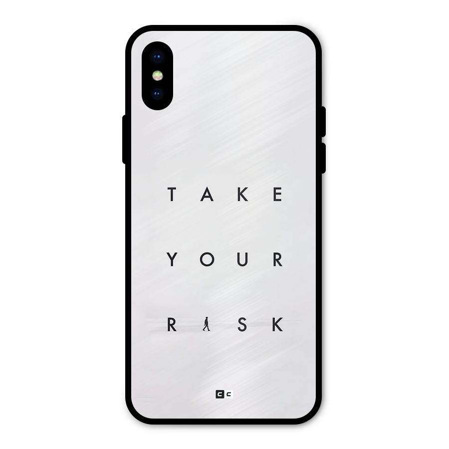 Take Your Risk Metal Back Case for iPhone XS