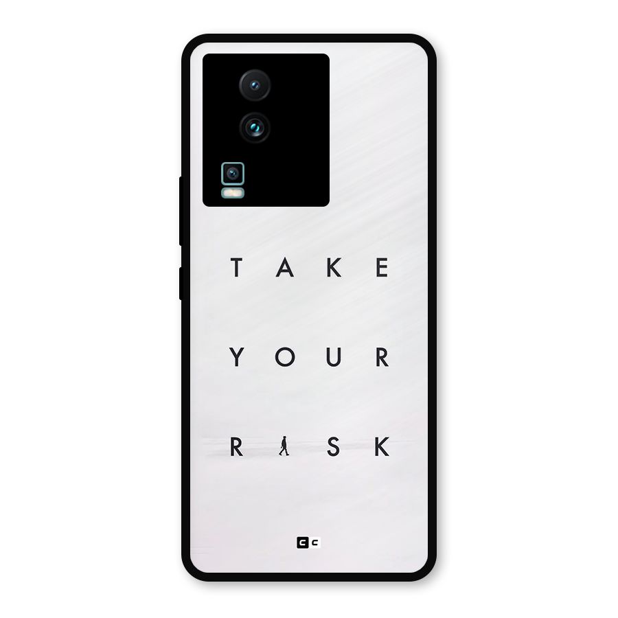 Take Your Risk Metal Back Case for iQOO Neo 7 Pro