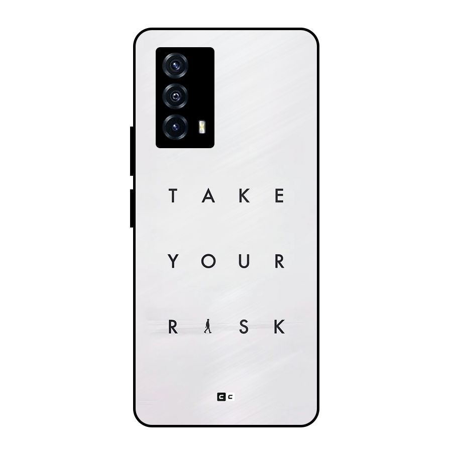 Take Your Risk Metal Back Case for iQOO Z5