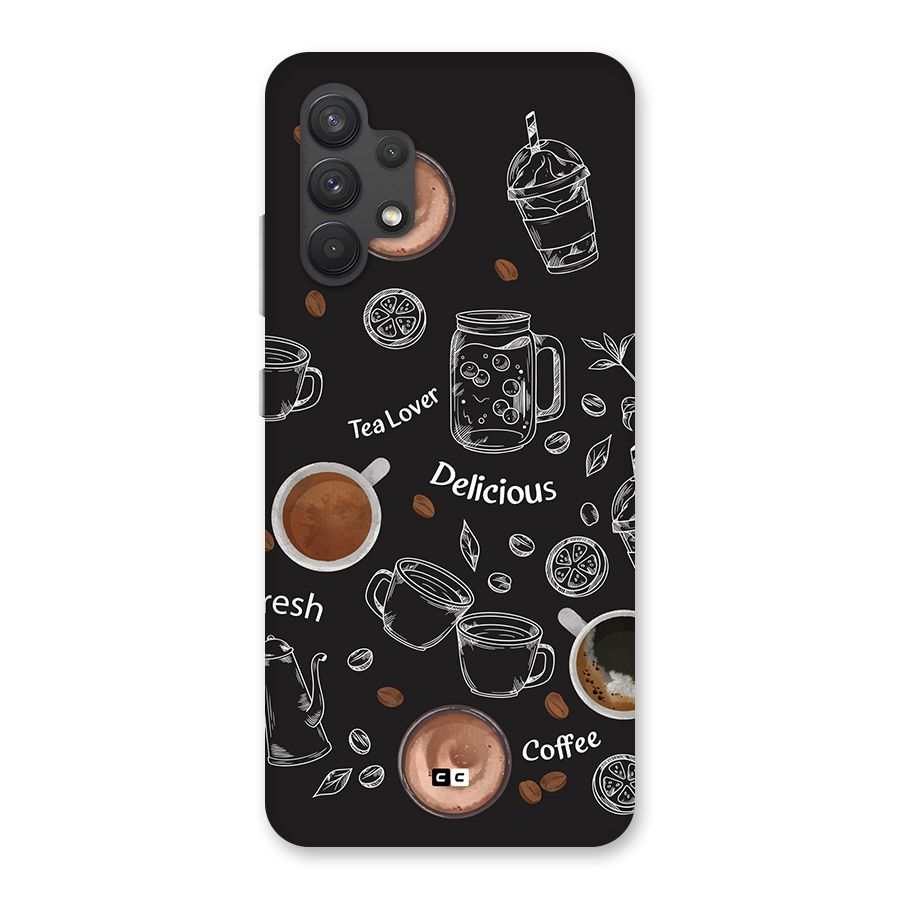 Tea And Coffee Mixture Back Case for Galaxy A32